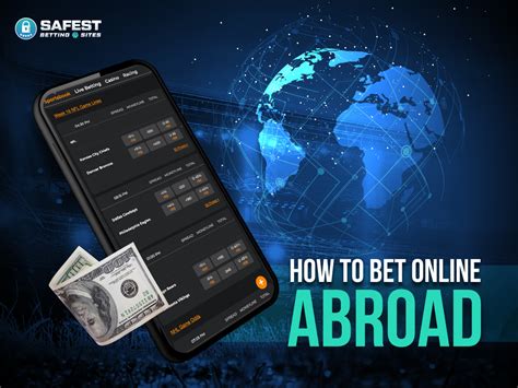 how to bet abroad